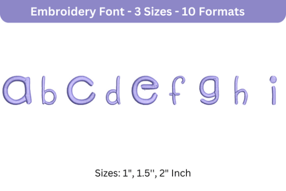 Review: Second Grader Font Lowercase a to I for Embroidery